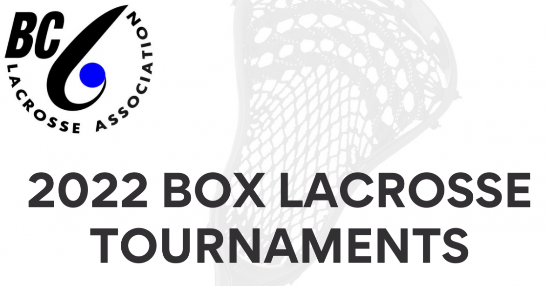 Senior C Box Lacrosse BC Lacrosse Association (BCLA)